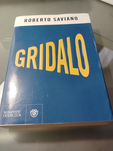 Roberto saviano gridalo libro - roberto,