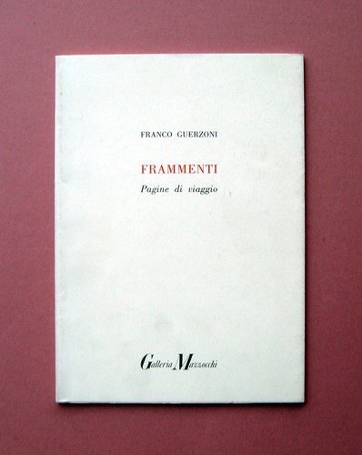 Franco guerzoni frammenti - franco,