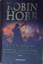 Hobb I RINNEGATI DELLA FORESTA