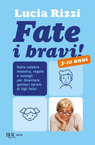 Libri lucia rizzi fate i - libri,