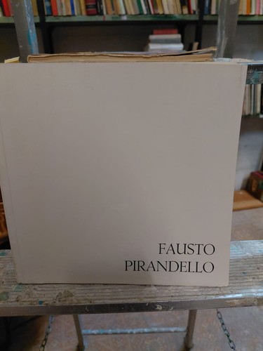 Fausto pirandello catalogo - fausto,