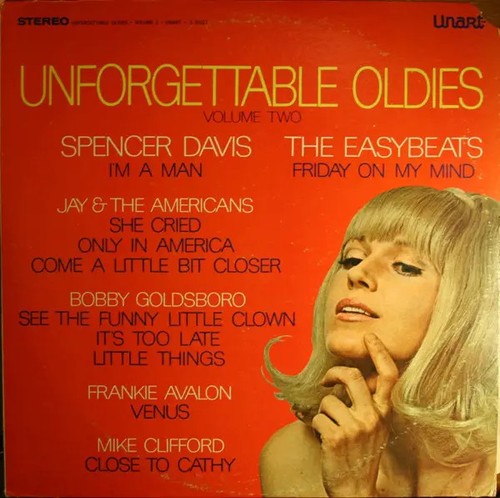 Unforgettable oldies volume - unforgettable,