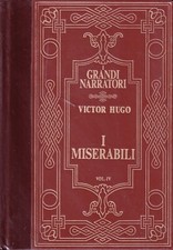 I miserabili vol. IV - hugo - peruzzo biblioteca peruzzo i grandi narratori 1986