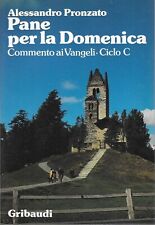 ALESSANDRO PRONZATO - Pane per