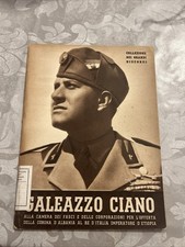 GALEAZZO CIANO ALLA CAMERA DEI FASCI  15 aprile 1939