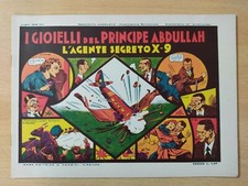 L'agente segreto X-9 I gioielli del principe Abdullah Nerbini 1936 Anastatico...