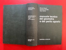 STUANI IURCOTTA GENTA - MANUALE TECNICO GEOMETRA PERITO AGRARIO Signorelli (1967