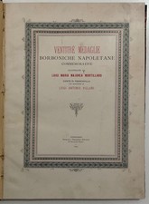 MORTILLARO M. 23 MEDAGLIE BORBONICHE NAPOLETANE LIBRO ILLUSTRATO ED. PAGGI 1899