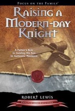 Raising a Modern-Day Knight by