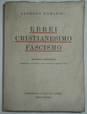 Alfredo Romanini, Ebrei. Cristianesimo. Fascismo. 2° ediz.riveduta,corretta 1939