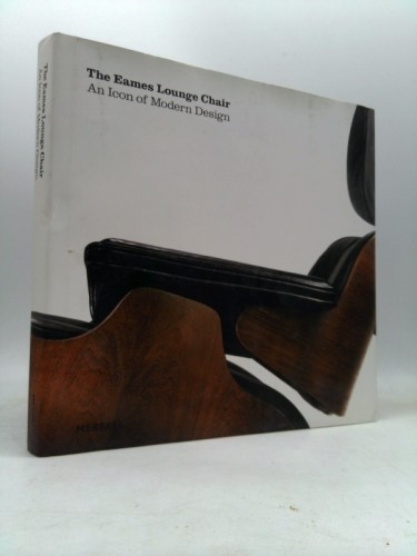 The eames lounge chair - eames, an