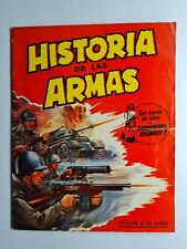 Album completo HISTORIA DE LAS ARMAS ''STORIA DELLE ARMI''