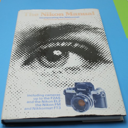 The nikon manual - the,