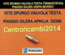 VITE SPURGO VALVOLA TESTA TERMOSTATICA PIAGGIO GILERA VESPA BEVERLY DERBI NUOVO 