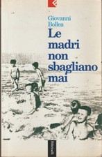 LIBRO LE MADRI NON SBAGLIANO