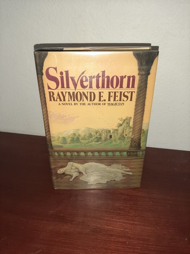 Silverthorn raymond feist 1st - silverthorn,