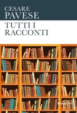 TUTTI I RACCONTI  - PAVESE