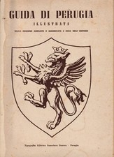 Guida di Perugia. Illustrata