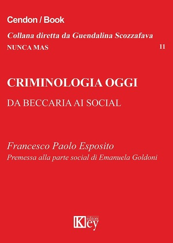 Criminologia oggi beccaria - oggi., da