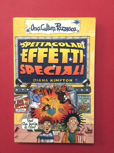 Spettacolari effetti