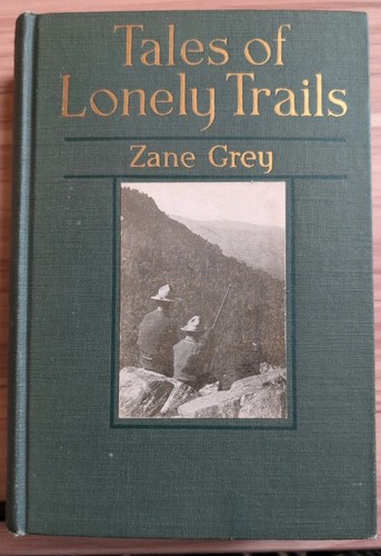 Tales lonely trails zane - of,