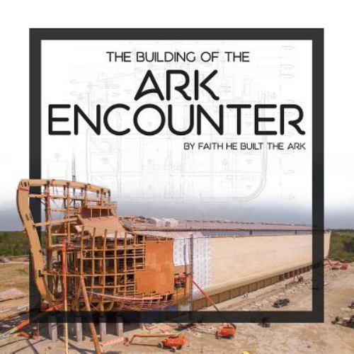 Building the ark encounter - of,