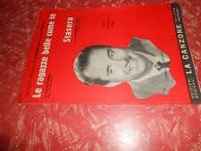 SPARTITI MUSICALI-VINTAGE-LE RAGAZZE BELLE COME TE -STASERA - ED.MUS.LA CANZONE