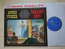 Cabaret Days Sophie Tucker *Us