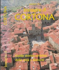 Immagine di Cortona. Guida