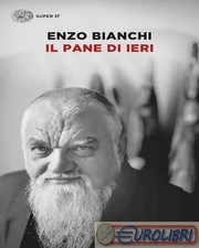 9788806234782 enzo bianchi - enzo, il