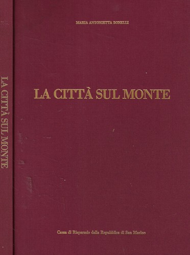 Città sul monte - città, (la