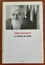 Il pane di ieri - di Enzo