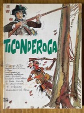 TICONDEROGA - Hugo Pratt / Oesterheld - 1^ edizione 1981 - Il gatto & la volpe