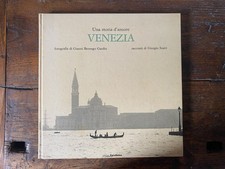 Berengo Gardin Gianni Venezia Una storia d'amore Como Fotoselex 1981
