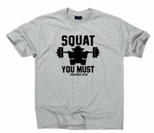 T-shirt Squat You Must Dagobah