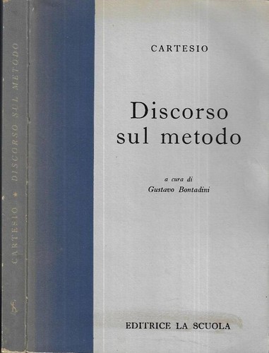Discorso sul metodo - .,