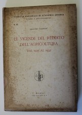 1935 GIUSEPPE TASSINARI libro AUTOGRAFO "VICENDE DEL REDDITO AGRICOLTURA"-1d200