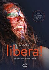 Libri Roberta Bailo - Libera