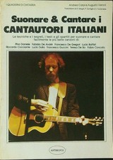 SUONARE & CANTARE I CANTAUTORI ITALIANI CARPI ANDREA - VERONI AUGUSTO ANTHRO