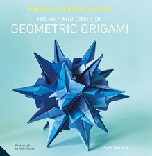 Perfectly Mindful Origami -