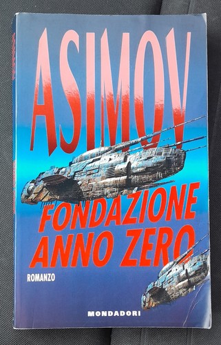 Asimov fondazione anno zero - asimov,