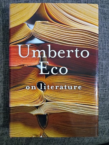 Umberto eco literature - eco, on