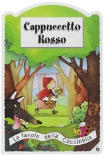 Cappuccetto Rosso By La