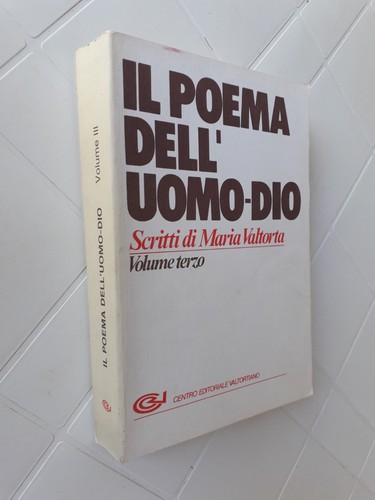 Poema dell uomo dio scritti - il,