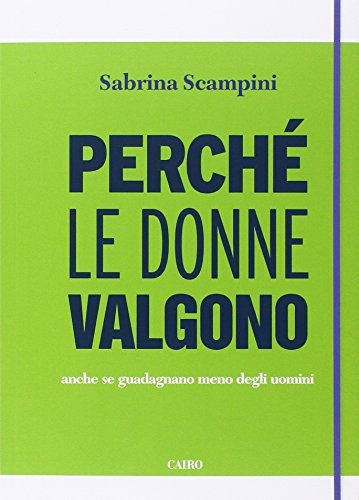Perché donne valgono anche - perché,