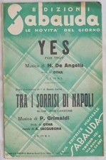 M. DE ANGELIS YES GRIMALDI TRA I SORRISI DI NAPOLI 1933 SPARTITO ORCHESTRA