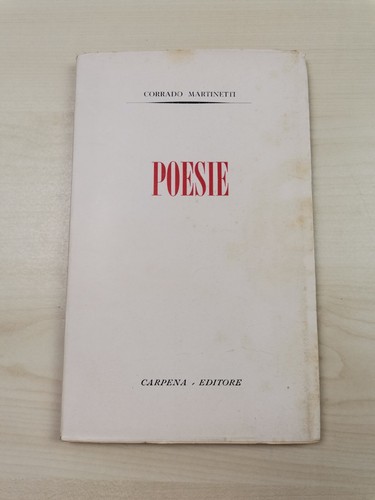 Corrado martinetti poesie - corrado, "poesie"