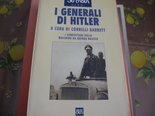 Generali hitler rizzoli - i,