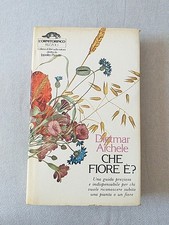 DIETMAR AICHELE - CHE FIORE È? - L'ORNITORINCO RIZZOLI 2a ED. 1981