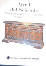 ARREDI DEL SEICENTO Mobili Italiani Dal Rinascimento Al Tardo Barocco BPER 2005